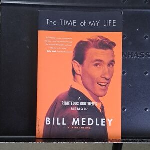 The Time of My Life Book by Bill Medley